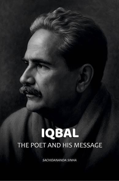     			Iqbal: The Poet and His Message