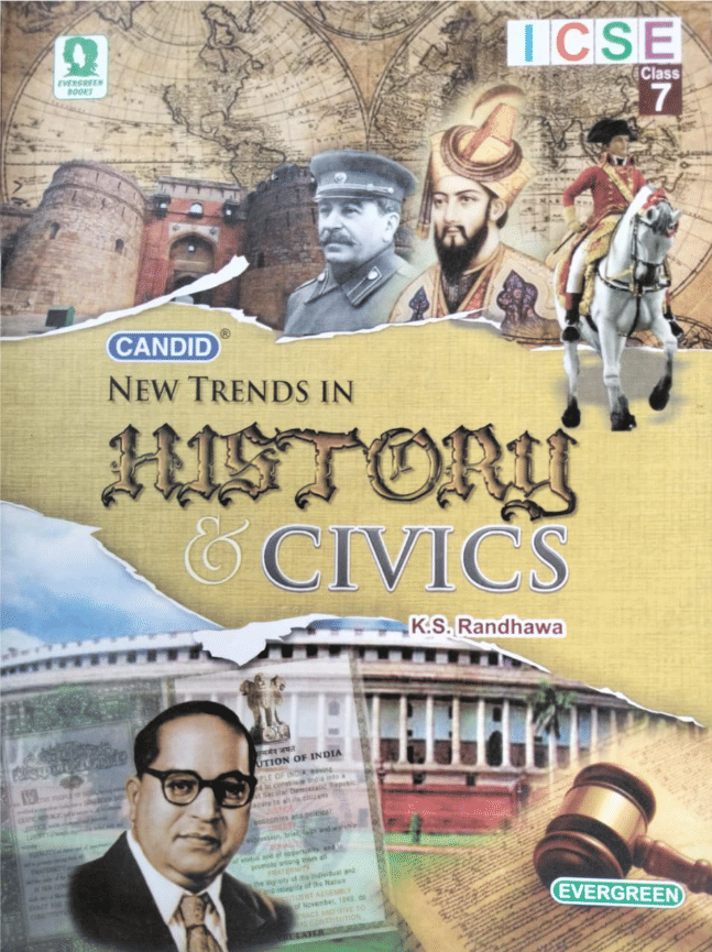 NEW TRENDS IN HISTORY & CIVICS ICSE CLASS 7     			NEW TRENDS IN HISTORY & CIVICS ICSE CLASS 7