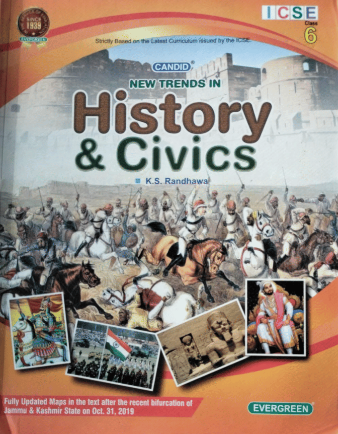 NEW TRENDS IN HISTORY & CIVICS ICSE CLASS 6     			NEW TRENDS IN HISTORY & CIVICS ICSE CLASS 6