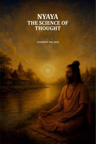     			Nyaya The Science Of Thought