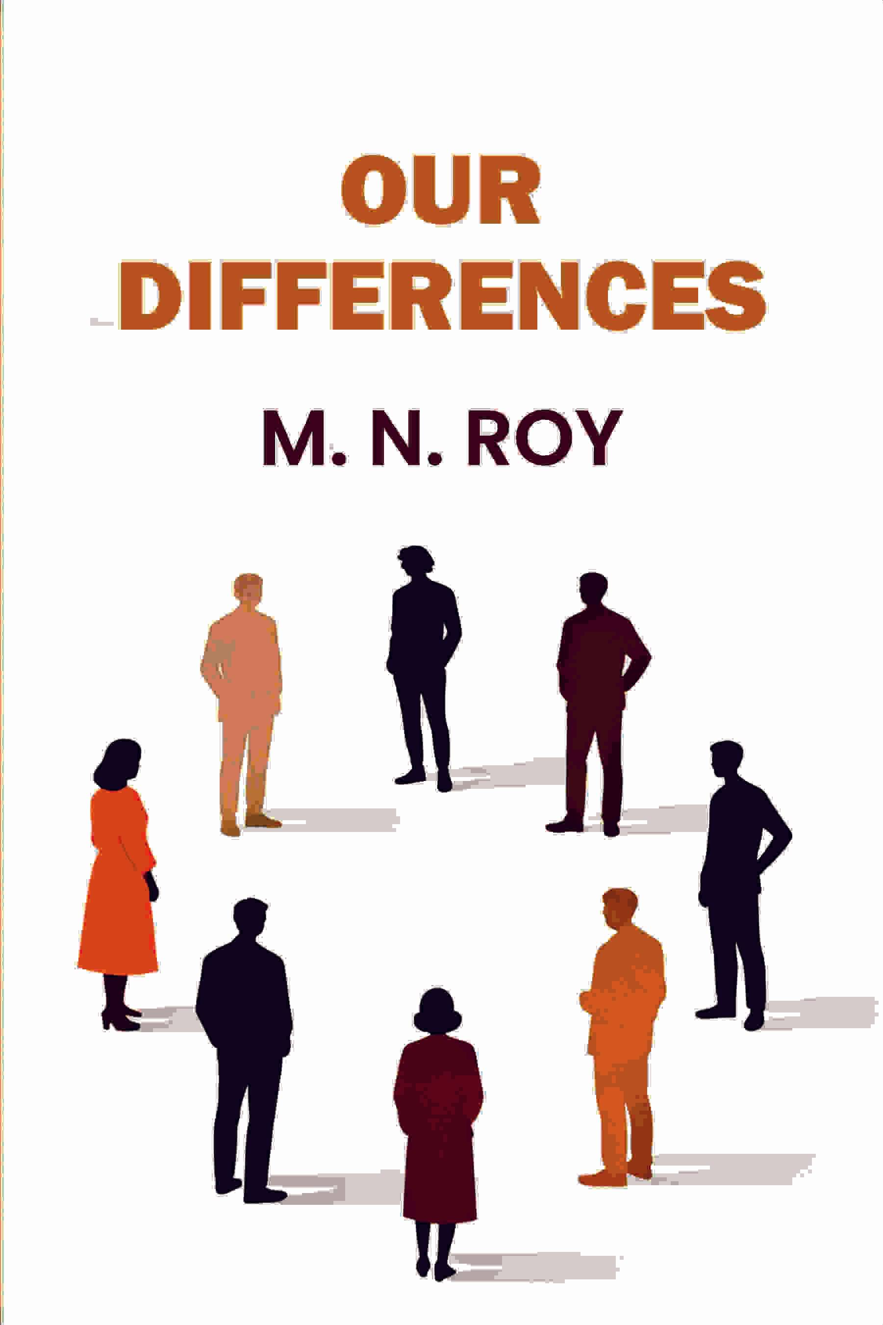     			Our Differences