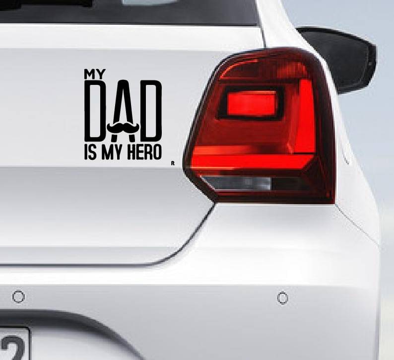PEACOCKRIDE My Day is My Hero I My Father's My Hero I Relationship I Love I Car Bumper Sticker ( PVC Vinyl )     			PEACOCKRIDE My Day is My Hero I My Father's My Hero I Relationship I Love I Car Bumper Sticker ( PVC Vinyl )