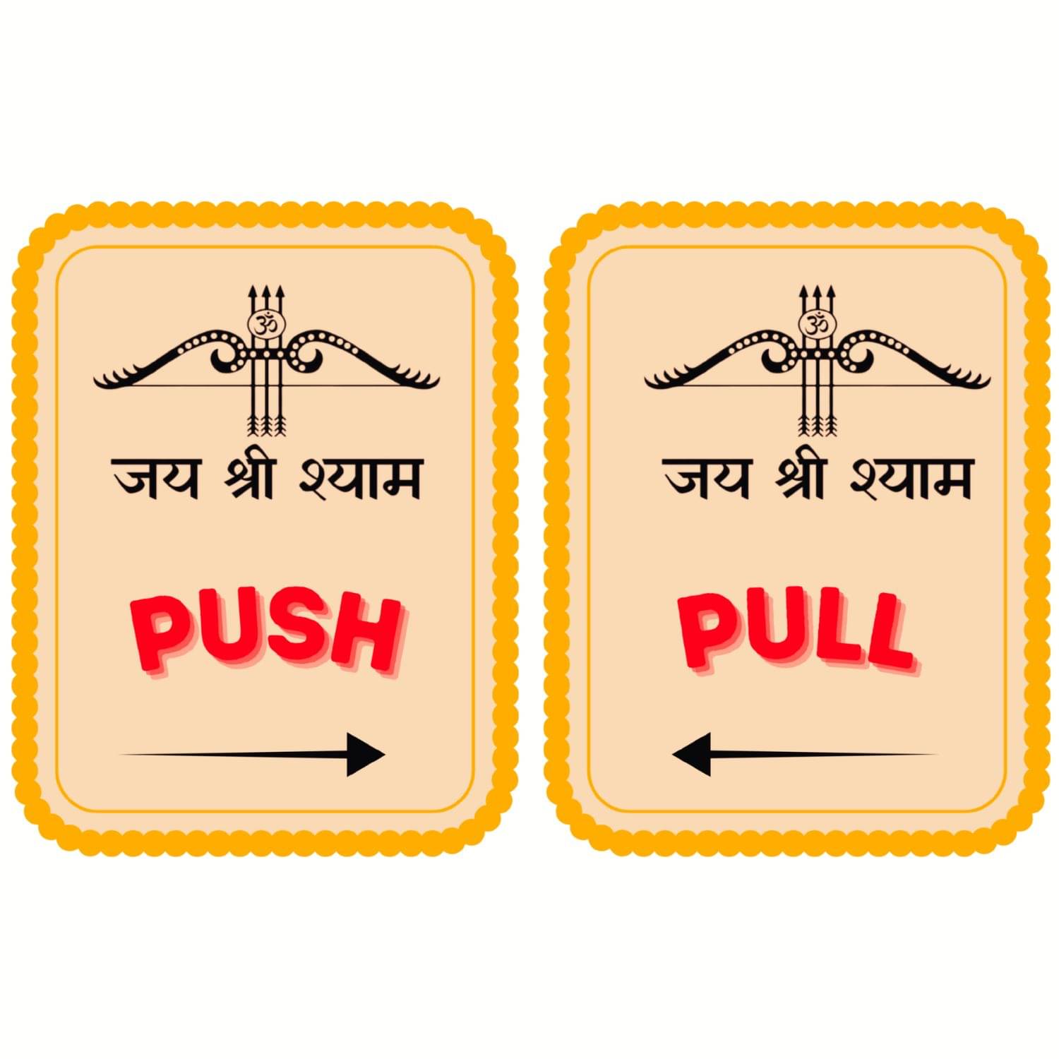 Shree Shyam Push Pull Waterproof Sticker Set (Pack of 2) | Jai Shree Shyam Vinyl Entrance Labels for Door & Shop Shree Shyam Push Pull Waterproof Sticker Set (Pack of 2) | Jai Shree Shyam Vinyl Entrance Labels for Door & Shop