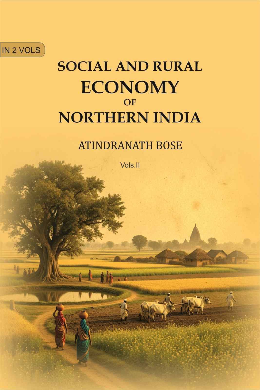     			Social and Rural Economy of Northern India 2nd [Hardcover]