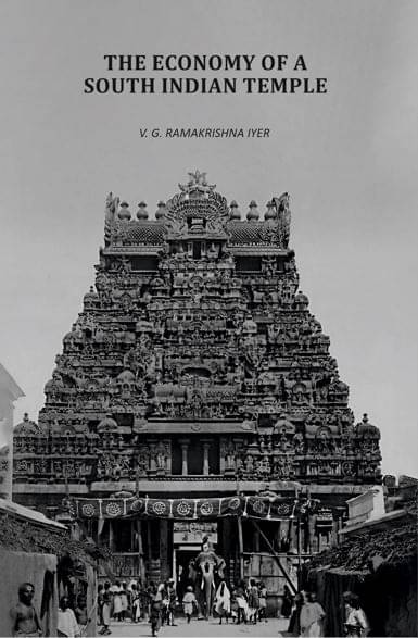 The Economy Of A South Indian Temple     			The Economy Of A South Indian Temple