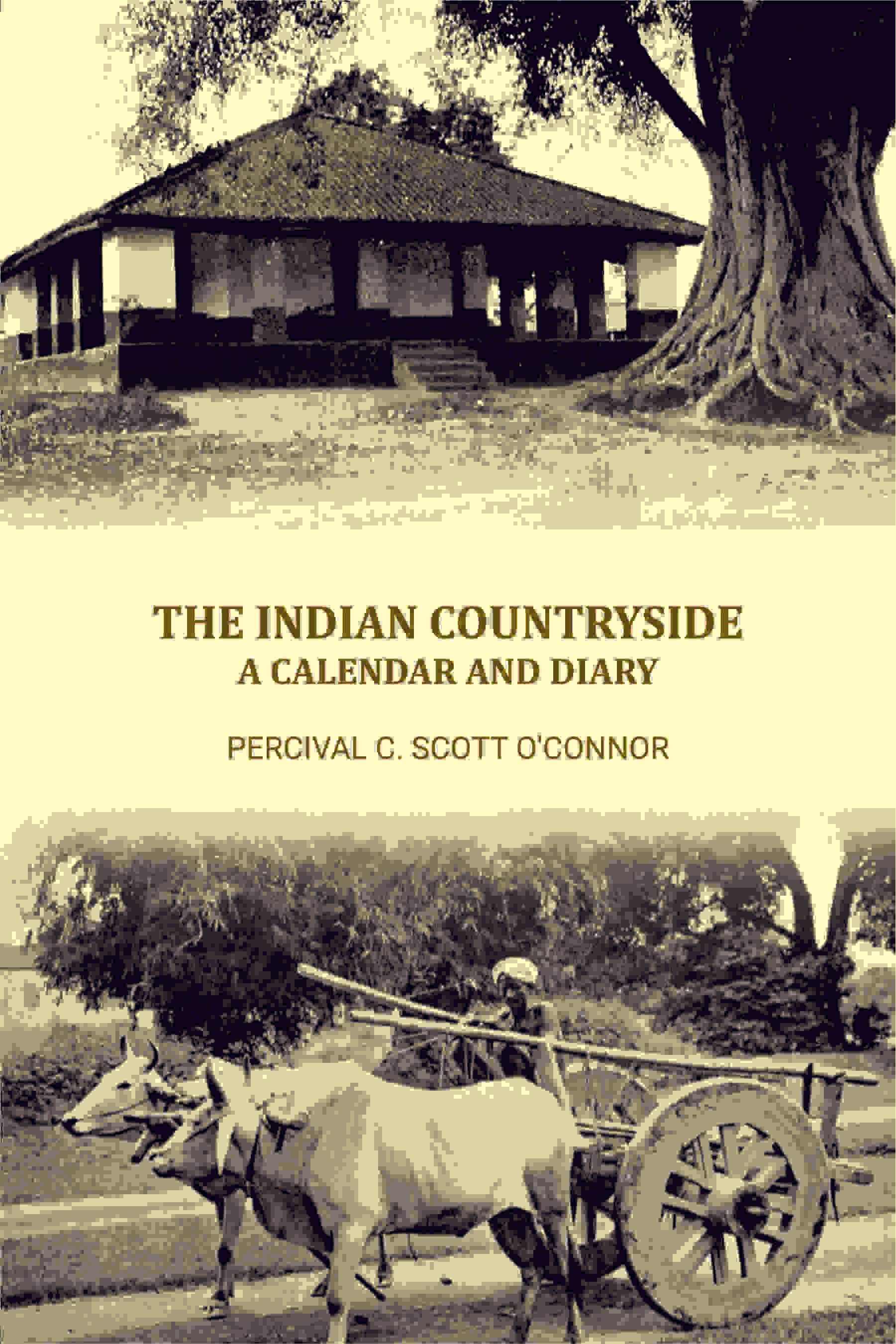The Indian Countryside: A Calendar and Diary The Indian Countryside: A Calendar and Diary