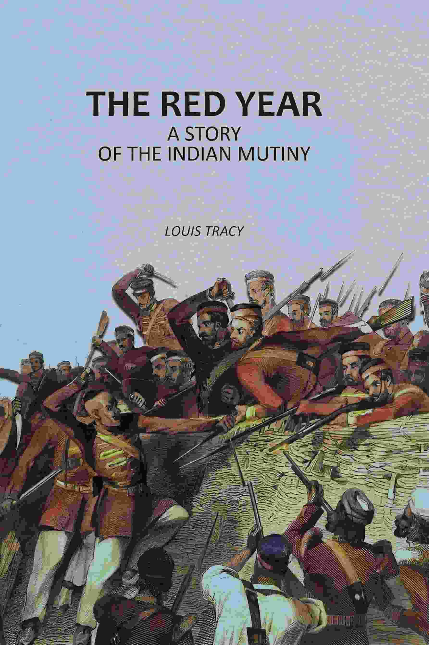     			The Red Year: A Story of the Indian Mutiny