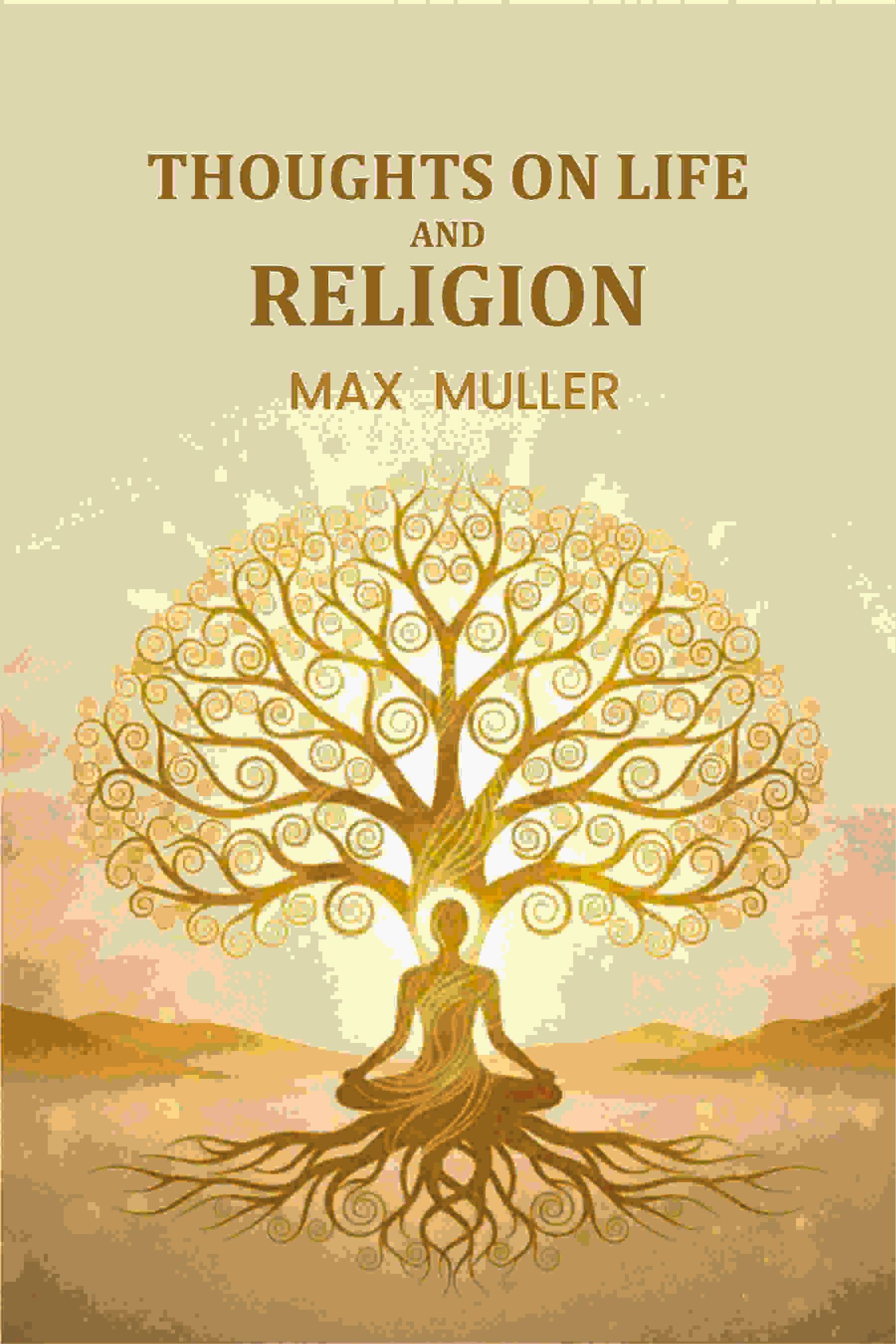     			Thoughts on Life And Religion