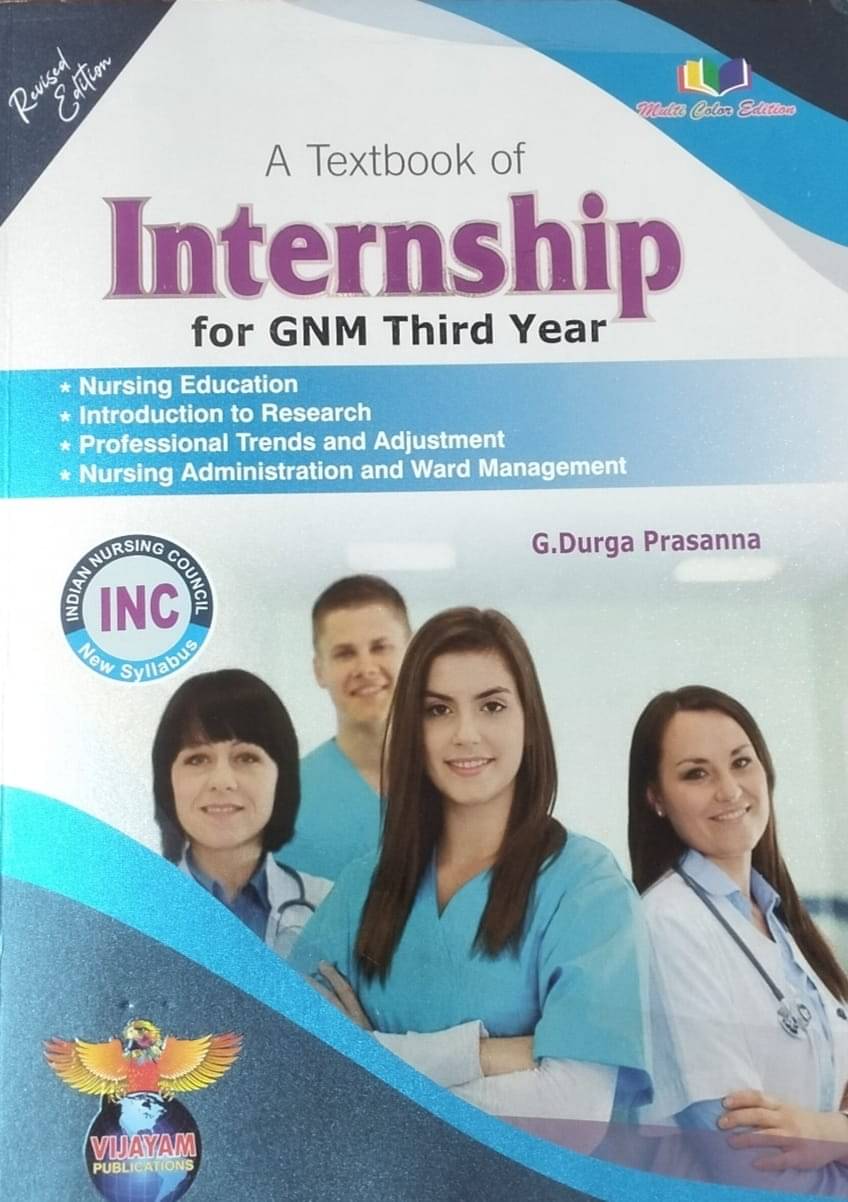 A Textbook of Internship for GNM Third Year 2025 Revised Edition     			A Textbook of Internship for GNM Third Year 2025 Revised Edition