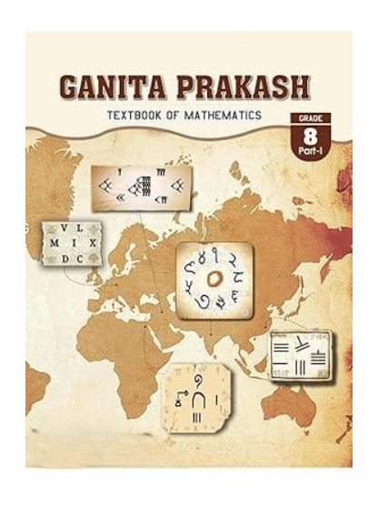 NCERT Class 8 Maths Ganit VIII Part 1 New Pattern NCERT Maths Ganit Prakash Textbook Of Mathematics Grade 8 Part I Latest Edition     			NCERT Class 8 Maths Ganit VIII Part 1 New Pattern NCERT Maths Ganit Prakash Textbook Of Mathematics Grade 8 Part I Latest Edition