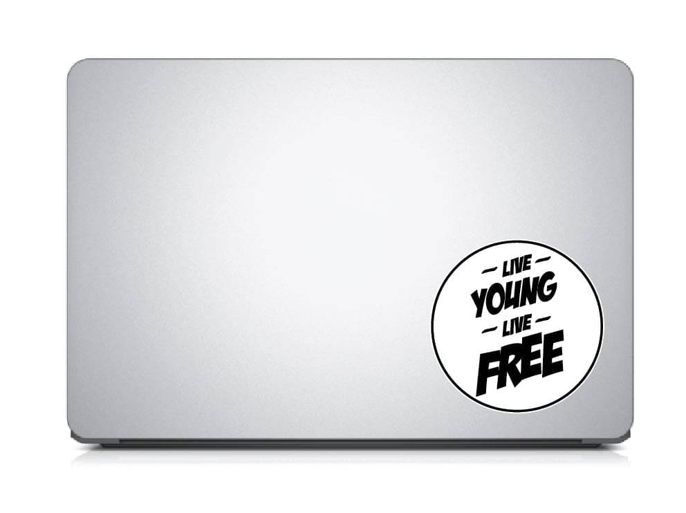 PEACOCKRIDE Live Young Live Free Laptop Decal Sticker ( PVC Vinyl )     			PEACOCKRIDE Live Young Live Free Laptop Decal Sticker ( PVC Vinyl )