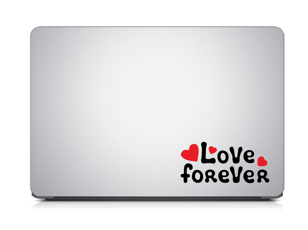     			PEACOCKRIDE Love Forever I Romantic I Love I Valentines Day Series I Laptop Decal Sticker ( PVC Vinyl )