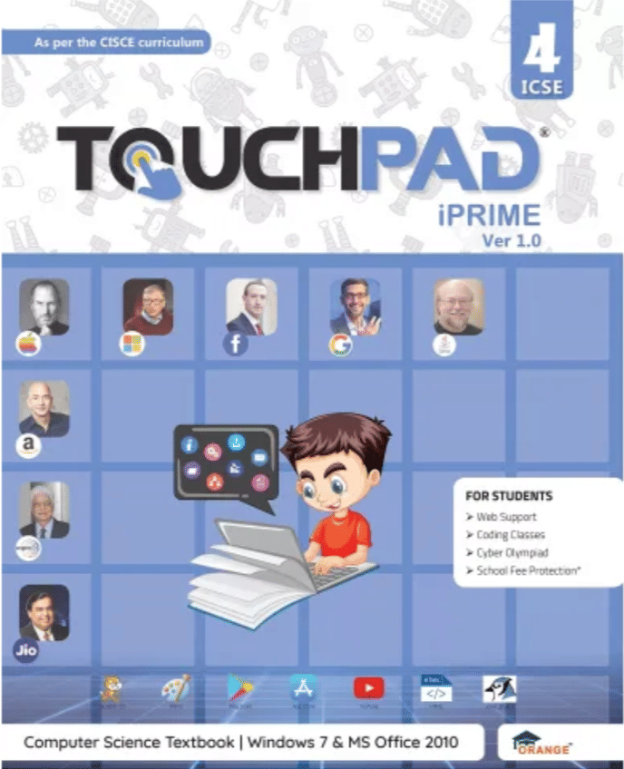 TOUCHPAD IPRIME Ver 1.0 CLASS 4 ICSE TOUCHPAD IPRIME Ver 1.0 CLASS 4 ICSE