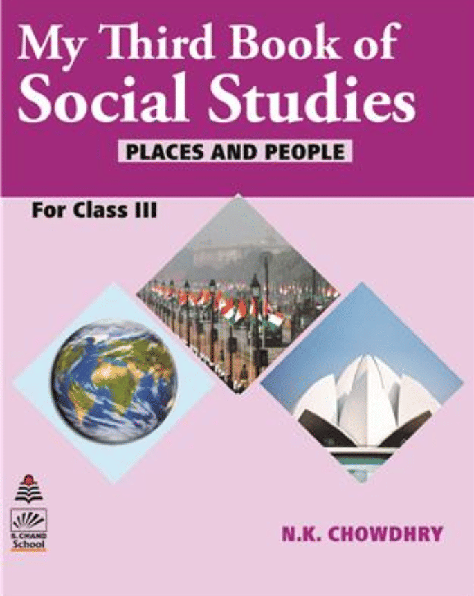     			MY THIRD BOOK OF SOCIAL STUDIES CLASS 3