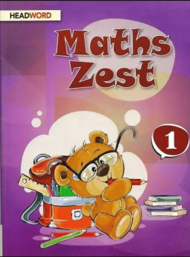 MATHS ZEST CLASS 1 MATHS ZEST CLASS 1