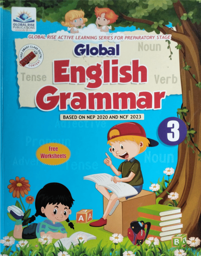 GLOBAL ENGLISH GRAMMAR CLASS 3 GLOBAL ENGLISH GRAMMAR CLASS 3