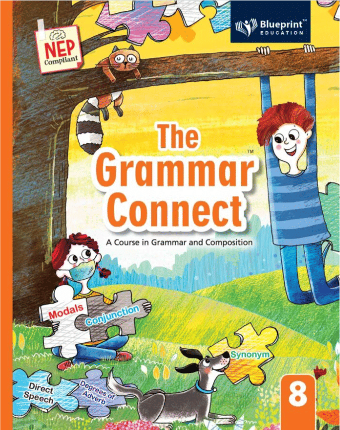     			THE GRAMMAR CONNECT CLASS 8