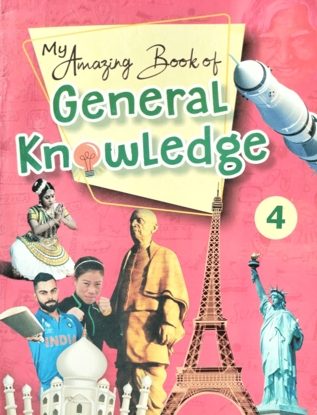     			MY AMAZING BOOK OF GENERAL KNOWLEDGE CLASS 4