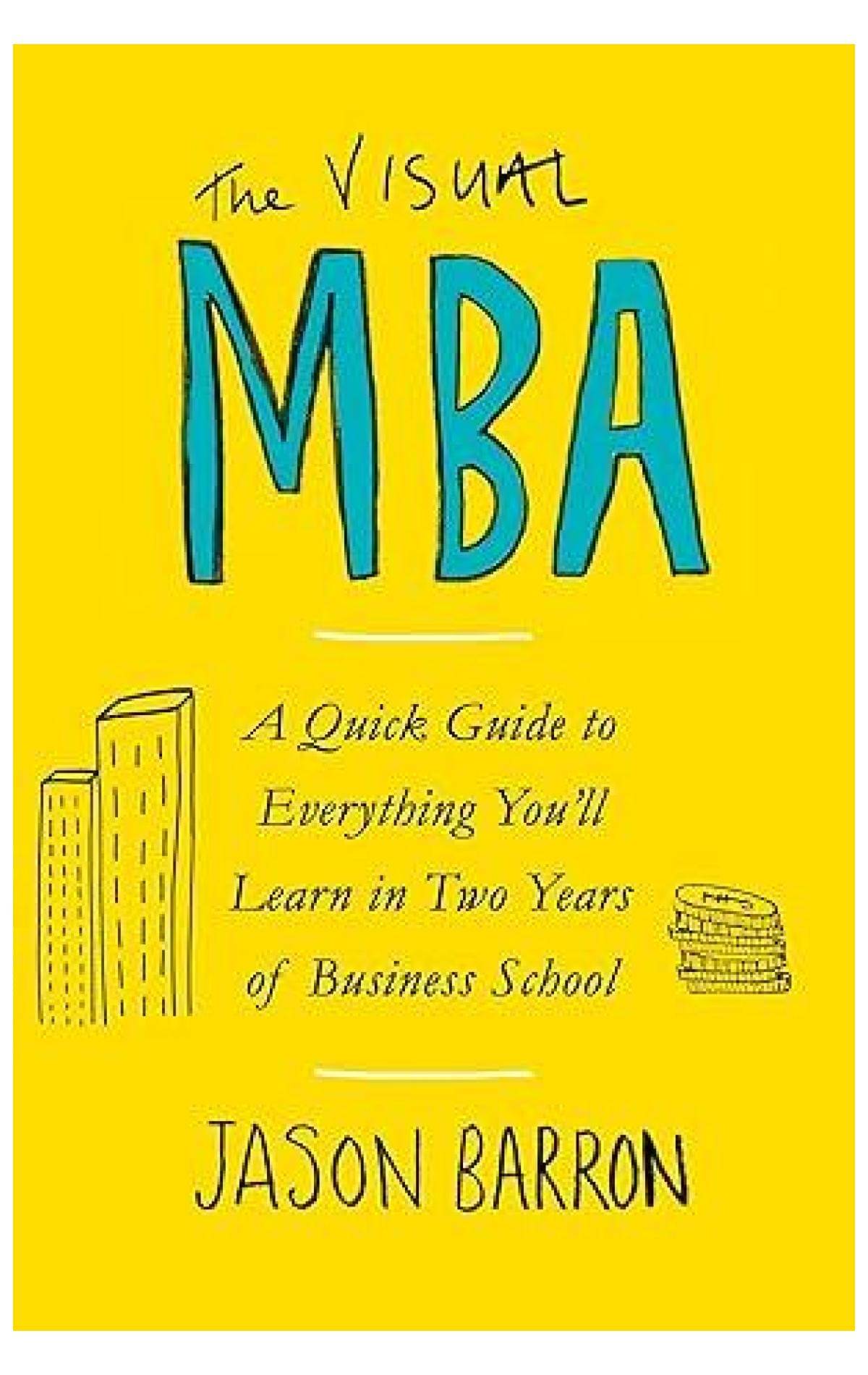     			The Visual MBA  (English, Paperback, Barron Jason)