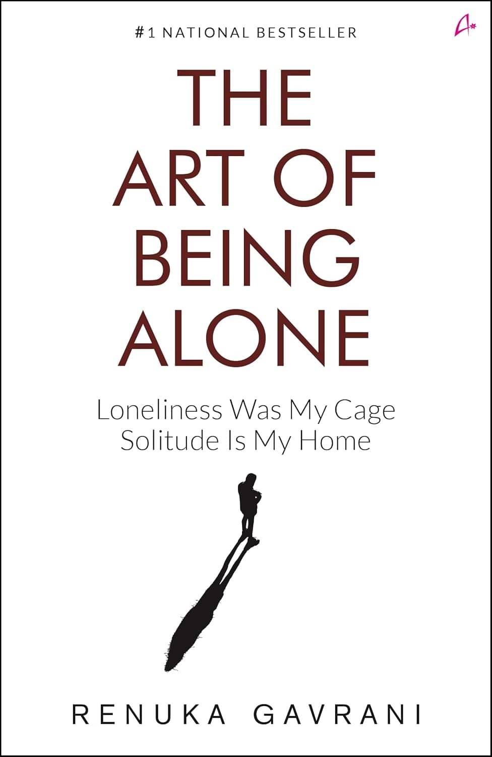     			The Art of Being Alone - English Edition