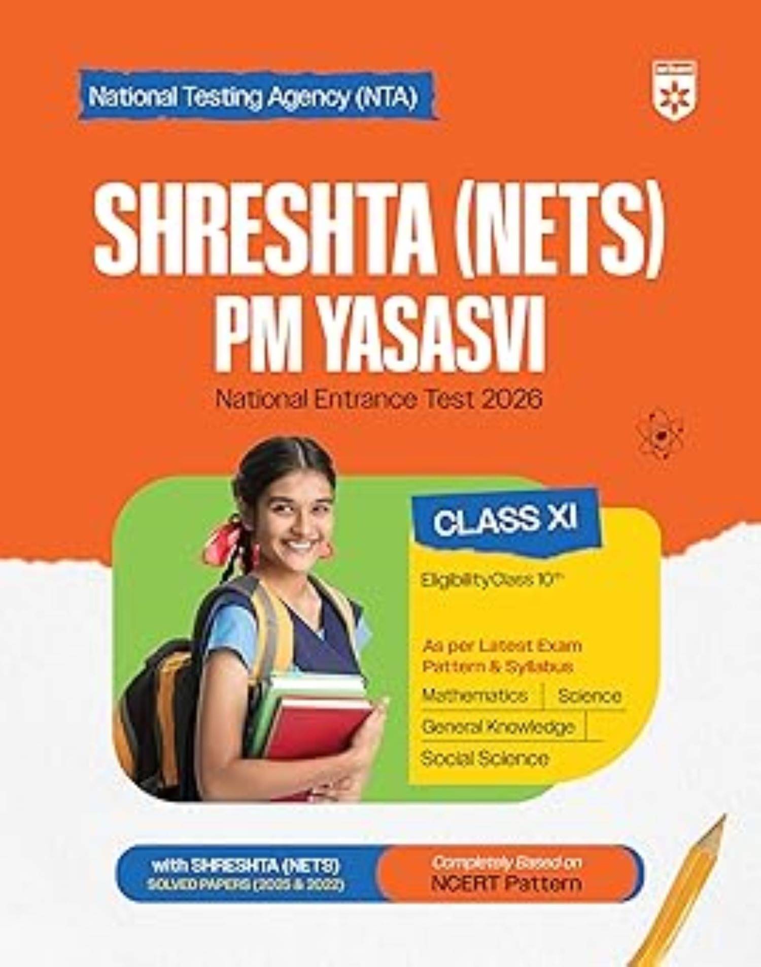 Shreshtha (NETS) PM Yasasvi National Entrance Test 2026 | Class XI Shreshtha (NETS) PM Yasasvi National Entrance Test 2026 | Class XI