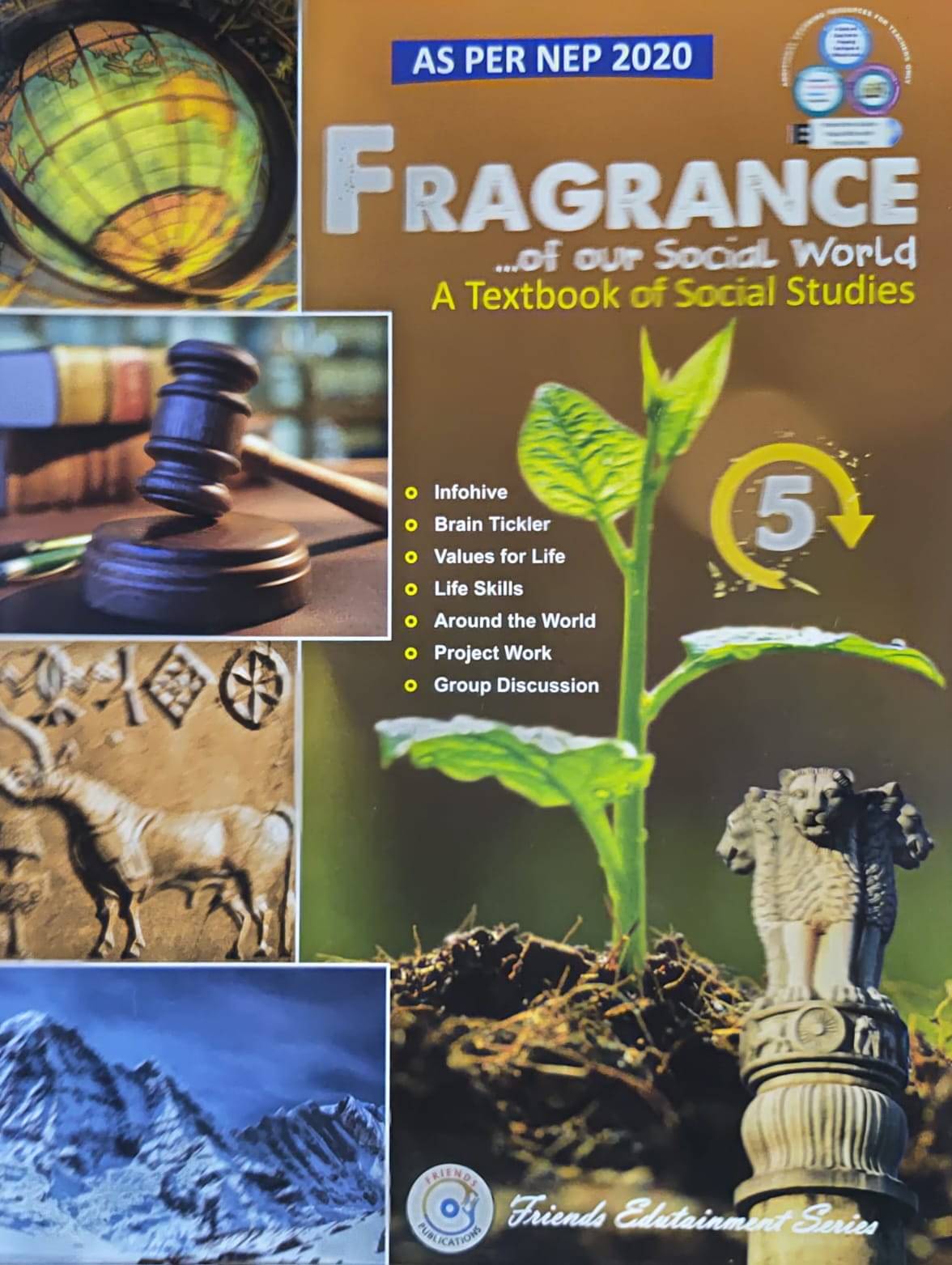Fragrance ...of our social world A Textbook of Social Studies Class 5 Fragrance ...of our social world A Textbook of Social Studies Class 5