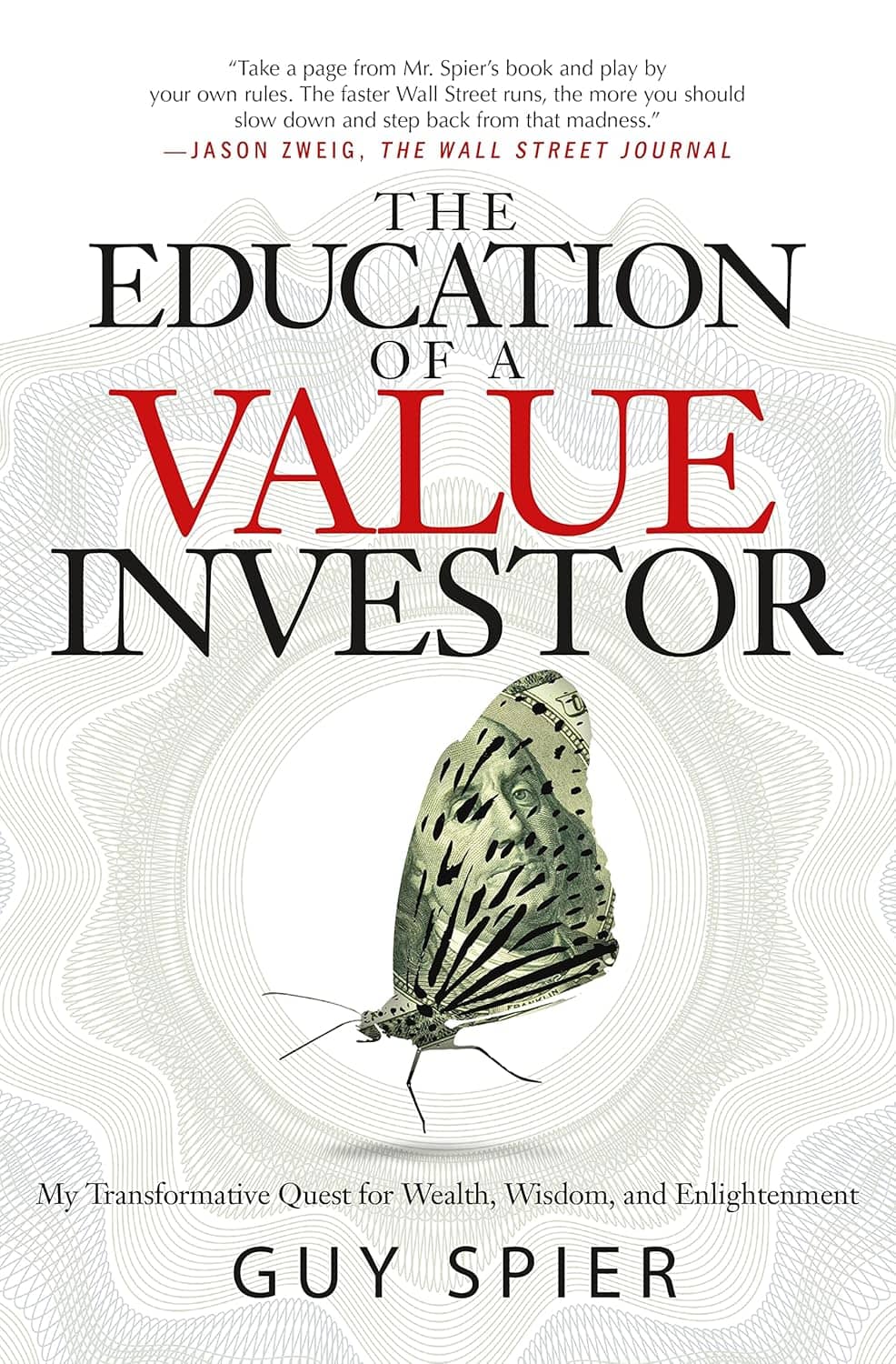 The Education Of A Value Investor