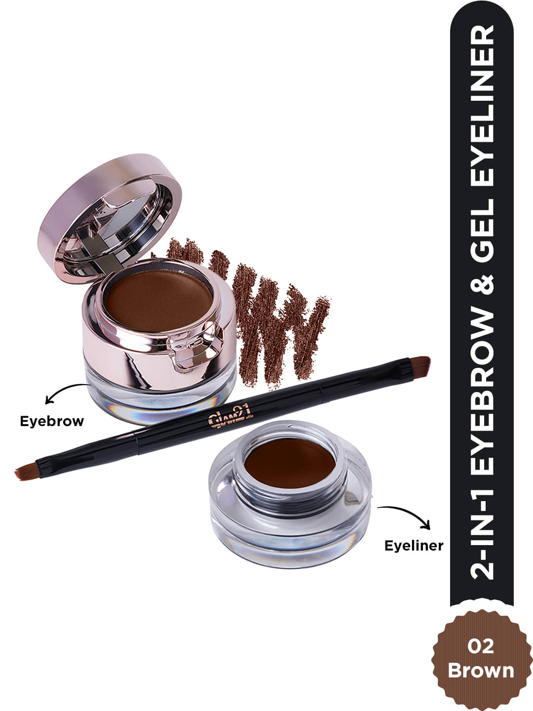 Glam21 2-In-1 Eyebrow & Gel Eyeliner-24 Hours Stay Quick Dry, Smudge & Waterproof-Brown 4 G Brown - Makeup - Eyes | Buy online on ZillyBuy